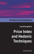 Cover: A Practical Guide to Price Index and Hedonic Techniques - Oxford University Press