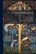 Cover: Clavis Homerica - Nabu Press