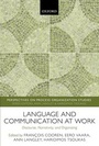 Cover: Language and Communication at Work - Oxford University Press
