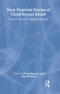 Cover: New Feminist Stories of Child Sexual Abuse - Routledge