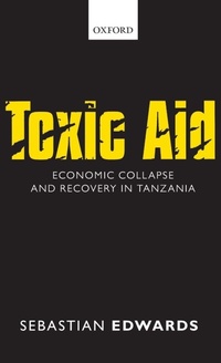 Enlarge image Cover: Toxic Aid - Oxford University Press