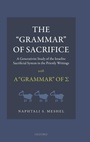 Cover: The 'Grammar' of Sacrifice - Oxford University Press