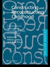 Enlarge image Cover: Constructing and Reconstructing Childhood - Routledge Falmer