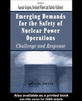 Cover: Emerging Demands for the Safety of Nuclear Power Operations - CRC Press