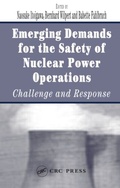 Cover: Emerging Demands for the Safety of Nuclear Power Operations - CRC Press