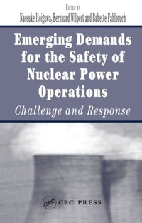 Enlarge image Cover: Emerging Demands for the Safety of Nuclear Power Operations - CRC Press