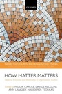 Cover: How Matter Matters - Oxford University Press