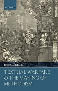 Enlarge image Cover: Textual Warfare and the Making of Methodism - Oxford University Press