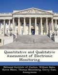 Cover: Quantitative and Qualitative Assessment of Electronic Monitoring - Bibliogov
