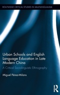 Cover: Urban Schools and English Language Education in Late Modern China - Routledge