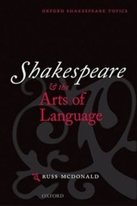 Enlarge image Cover: Shakespeare and the Arts of Language - Oxford University Press