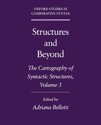 Abbildung von: Structures and Beyond: Volume 3: The Cartography of Syntactic Structures - Oxford University Press Inc