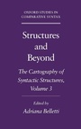 Cover: Structures and Beyond: Volume 3: The Cartography of Syntactic Structures - Oxford University Press Inc