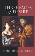 Cover: Three Faces of Desire - Oxford University Press Inc