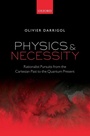 Cover: Physics and Necessity - Oxford University Press