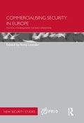 Cover: Commercialising Security in Europe - Routledge