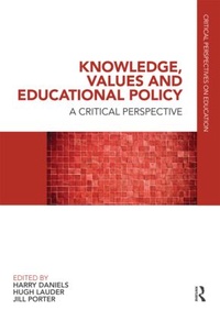 Enlarge image Cover: Knowledge, Values and Educational Policy - Routledge
