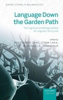 Cover: Language Down the Garden Path - Oxford University Press