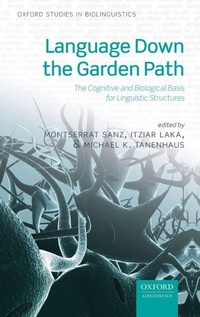 Enlarge image Cover: Language Down the Garden Path - Oxford University Press