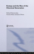 Cover: Ecstasy and the Rise of the Chemical Generation - Routledge