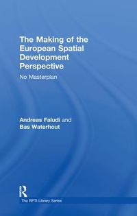 Enlarge image Cover: The Making of the European Spatial Development Perspective - Routledge