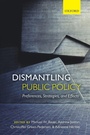 Cover: Dismantling Public Policy - Oxford University Press