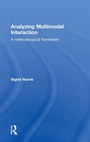 Cover: Analyzing Multimodal Interaction - Routledge