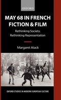 Cover: May 68 in French Fiction and Film - Oxford University Press