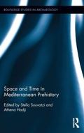 Cover: Space and Time in Mediterranean Prehistory - Routledge