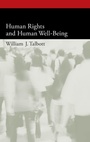 Cover: Human Rights and Human Well-Being - Oxford University Press Inc