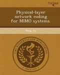 Cover: Physical-Layer Network Coding for Mimo Systems - Proquest, Umi Dissertation Publishing