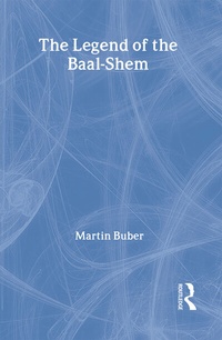 Enlarge image Cover: The Legend of the Baal-Shem - Routledge