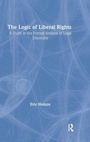 Cover: The Logic of Liberal Rights - Routledge