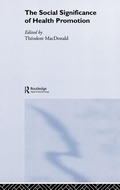Cover: The Social Significance of Health Promotion - Routledge
