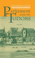 Cover: Parliament Under the Tudors - Clarendon Press