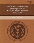 Cover: Ngos and Community Participation in Kenya's Fight Against HIV/AIDS - Proquest, Umi Dissertation Publishing