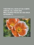 Cover: Th Tre D'A. Nota Et Du Comte Giraud (1); Ou, Choix Des Meilleures Pi Ces de Ces Deux Auteurs - Rarebooksclub.com