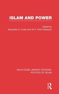 Cover: Islam and Power (RLE Politics of Islam) - Routledge