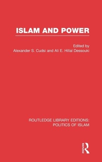Enlarge image Cover: Islam and Power (RLE Politics of Islam) - Routledge