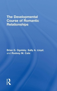 Enlarge image Cover: The Developmental Course of Romantic Relationships - Routledge