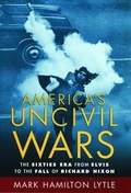 Cover: America's Uncivil Wars - Oxford University Press Inc