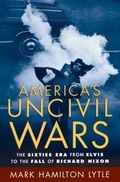 Cover: America's Uncivil Wars - Oxford University Press Inc