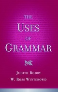 Cover: The Uses of Grammar - Oxford University Press Inc