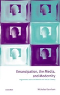 Cover: Emancipation, the Media, and Modernity - Oxford University Press