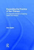 Cover: Expanding the Practice of Sex Therapy - Routledge