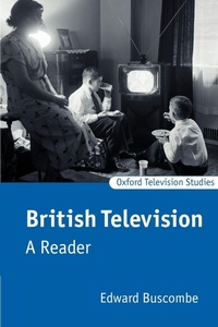 Enlarge image Cover: British Television - Oxford University Press