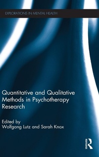 Enlarge image Cover: Quantitative and Qualitative Methods in Psychotherapy Research - Routledge