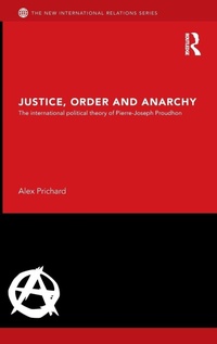 Enlarge image Cover: Justice, Order and Anarchy - Routledge