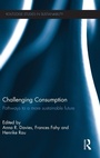 Cover: Challenging Consumption - Routledge