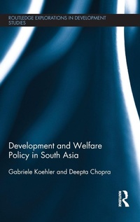 Enlarge image Cover: Development and Welfare Policy in South Asia - Routledge
